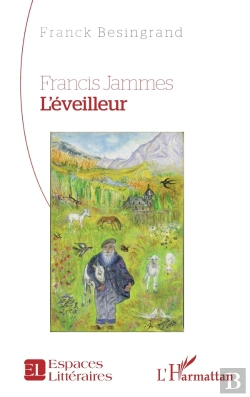 Bertrand.pt - Francis Jammes : L'Éveilleur