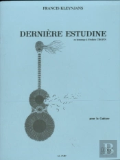 Francis Kleynjans: Derniere Estudine (Guitar Solo)