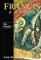 Francis Of Assisi Vol 3 The Prophet
