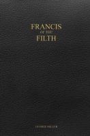 Francis Of The Filth