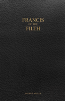 Francis Of The Filth