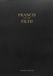 Francis Of The Filth