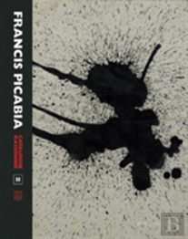Francis Picabia Catalogue Raisonne