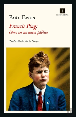 Bertrand.pt - Francis Plug: Como Ser Un Autor Publico
