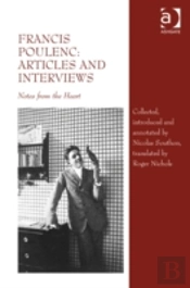 Francis Poulenc: Articles And Interviews