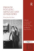 Francis Poulenc: Articles And Interviews