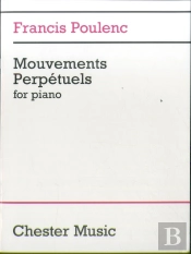 Francis Poulenc: Mouvements Perpetuels Piano