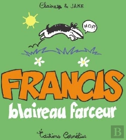 Bertrand.pt - Francis T.1 ; Blaireau Farceur