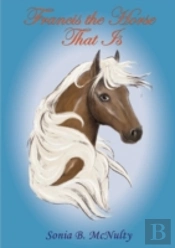 Francis The Horse That Is