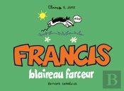 Francis Tome 1 : Francis, Blaireau Farceur