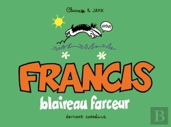 Bertrand.pt - Francis Tome 1 : Francis, Blaireau Farceur