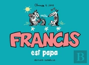 Francis Tome 7 : Francis Est Papa
