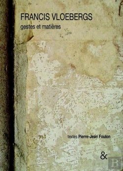 Bertrand.pt - Francis Vloebergs, Gestes Et Matières