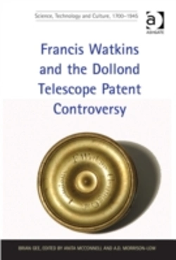 Bertrand.pt - Francis Watkins And The Dollond Telescope Patent Controversy