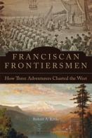 Franciscan Frontiersmen