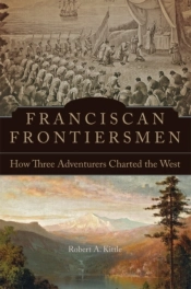 Franciscan Frontiersmen