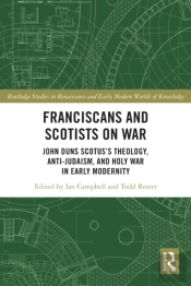 Franciscans And Scotists On War
