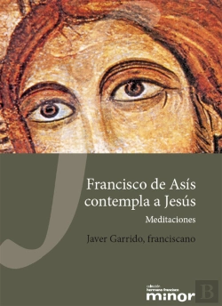 Bertrand.pt - Francisco De Asís Contempla A Jesús