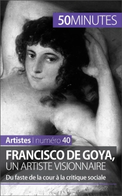 Bertrand.pt - Francisco De Goya, Un Artiste Visionnaire