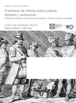 Bertrand.pt - Francisco De Vitoria Sobre Justicia, Dominio Y Economía