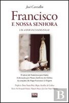 Francisco e Nossa Senhora