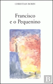 Francisco e o Pequenino