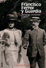 Francisco Ferrer Y Guardia