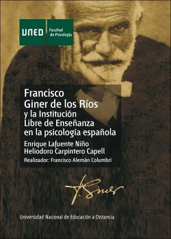 Bertrand.pt - Francisco Giner De Los Ríos Y La Institución Libre De Enseñanza En La Psicología Española