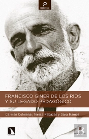 Francisco Giner De Los Ríos Y Su Legado Pedagógico