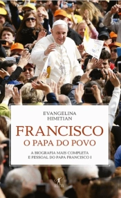 Francisco, o Papa do Povo