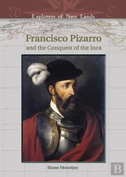 Bertrand.pt - Francisco Pizarro And The Conquest Of The Inca