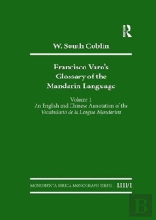 Francisco Varo'S Glossary Of The Mandarin Language