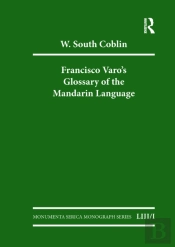 Francisco Varo'S Glossary Of The Mandarin Language