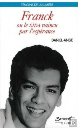 Bertrand.pt - Franck Ou Le Sida Vaincu Par L'Esperance