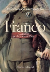 Franco, Caudillo Por La Gracia De Dios 