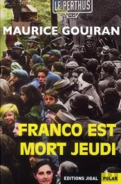 Franco Est Mort Jeudi