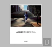 Franco Fontana: America