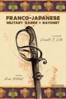 Franco-Japanese Military Sabre And Bayonet