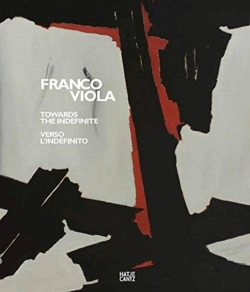 Bertrand.pt - Franco Viola: Towards The Indefinite / Verso L'Indefinito (Bilingual)