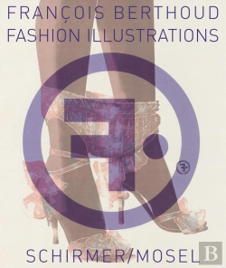 Bertrand.pt - Francois Berthoud Fashion Illustration /Anglais
