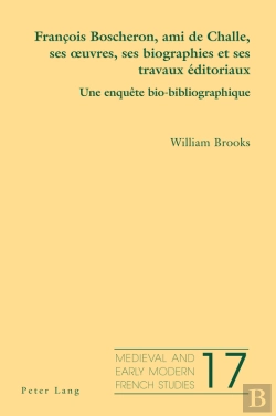 Bertrand.pt - François Boscheron, Ami De Challe, Ses ½Uvres, Ses Biographies Et Ses Travaux Éditoriaux
