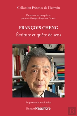Bertrand.pt - François Cheng : Écriture Et Quête De Sens