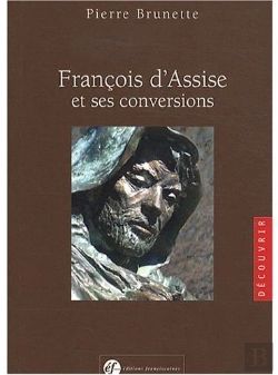 Bertrand.pt - Francois D Assise Et Ses Conversions