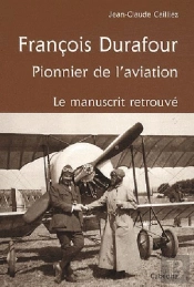 Francois Durafour, Pionnier De L'Aviation