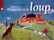 Francois Et Le Loup