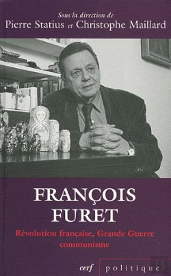 Bertrand.pt - Francois Furet. Revolution Francaise, Grande Guerre, Communisme