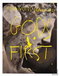 Bertrand.pt - Francois Halard Gods First /Anglais