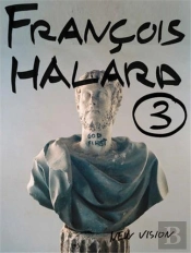 Francois Halard: The Last Pictures