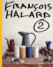 François Halard Tome 2 ; L'Intime Photographié