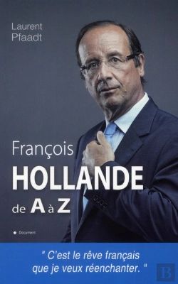 Bertrand.pt - Francois Hollande De A A Z